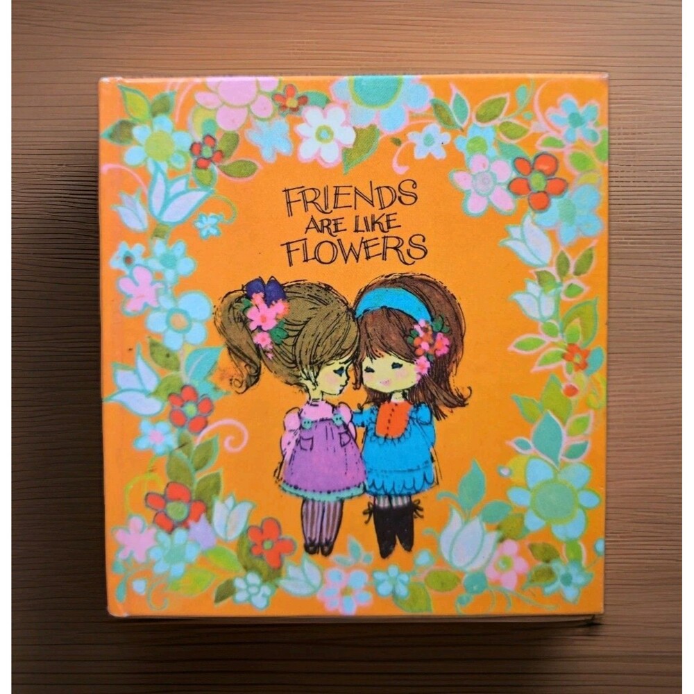 Vintage 1968 Friends Are Like Flowers American Greetings Sunbeam Library Book 68